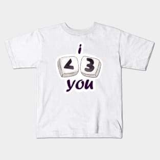 I LOVE YOU Kids T-Shirt